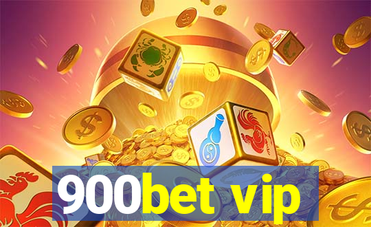 900bet vip